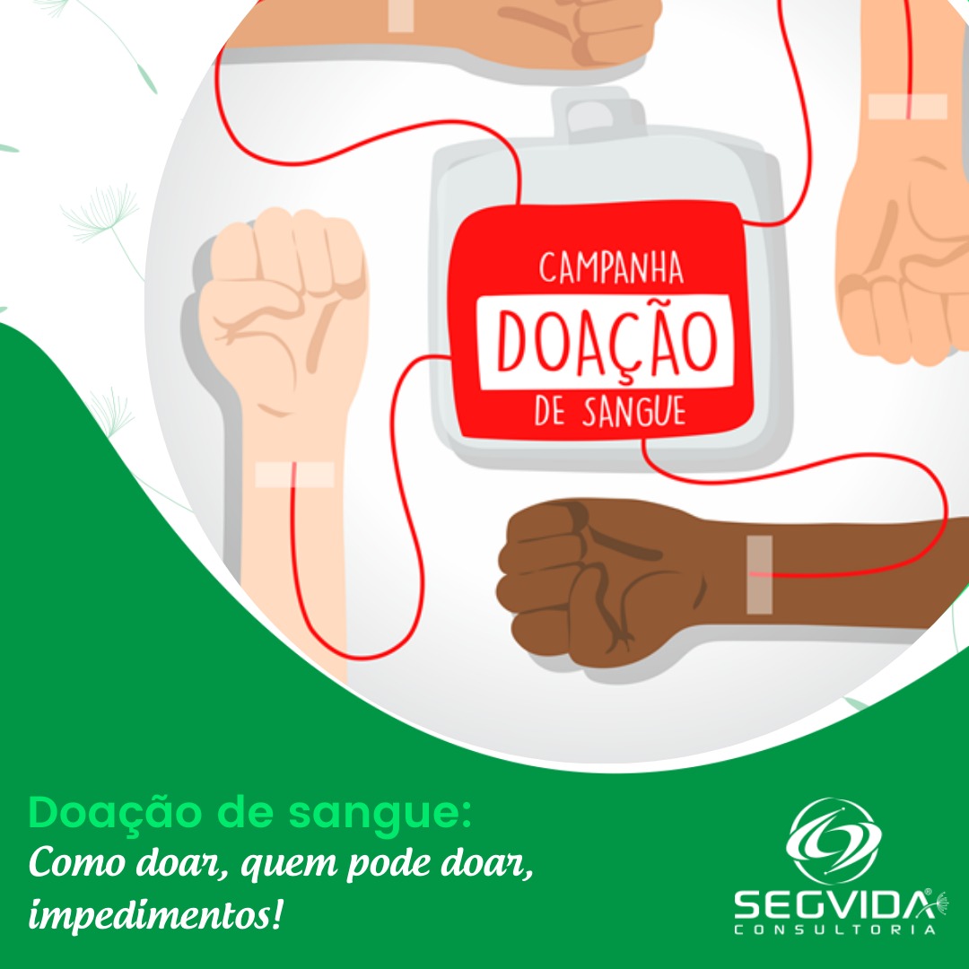 Doa o de sangue como doar quem pode doar impedimentos segvida