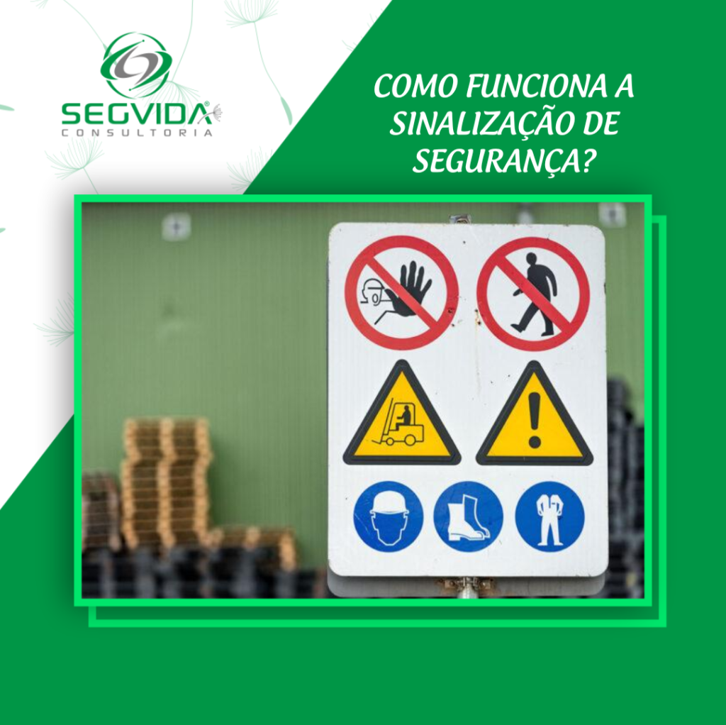 Segurança: Na dúvida não faça - Chan Sign - Sinalização Industrial